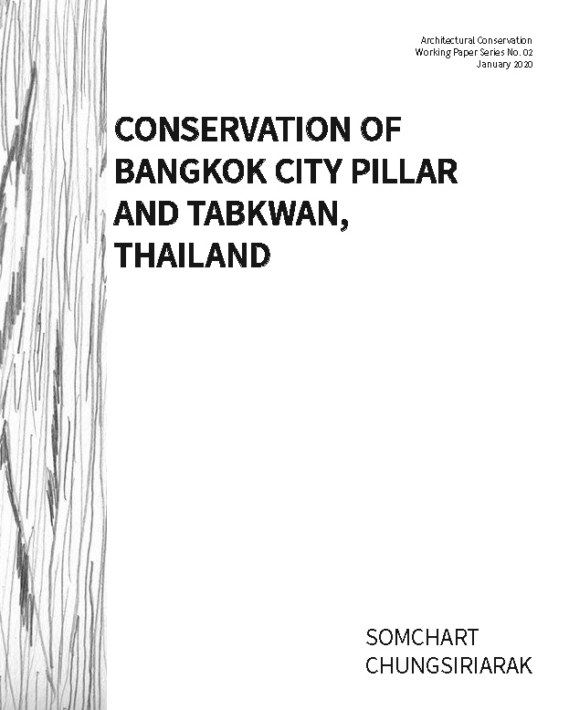 Conservation of Bangkok City Pillar and Tabkwan Thailand