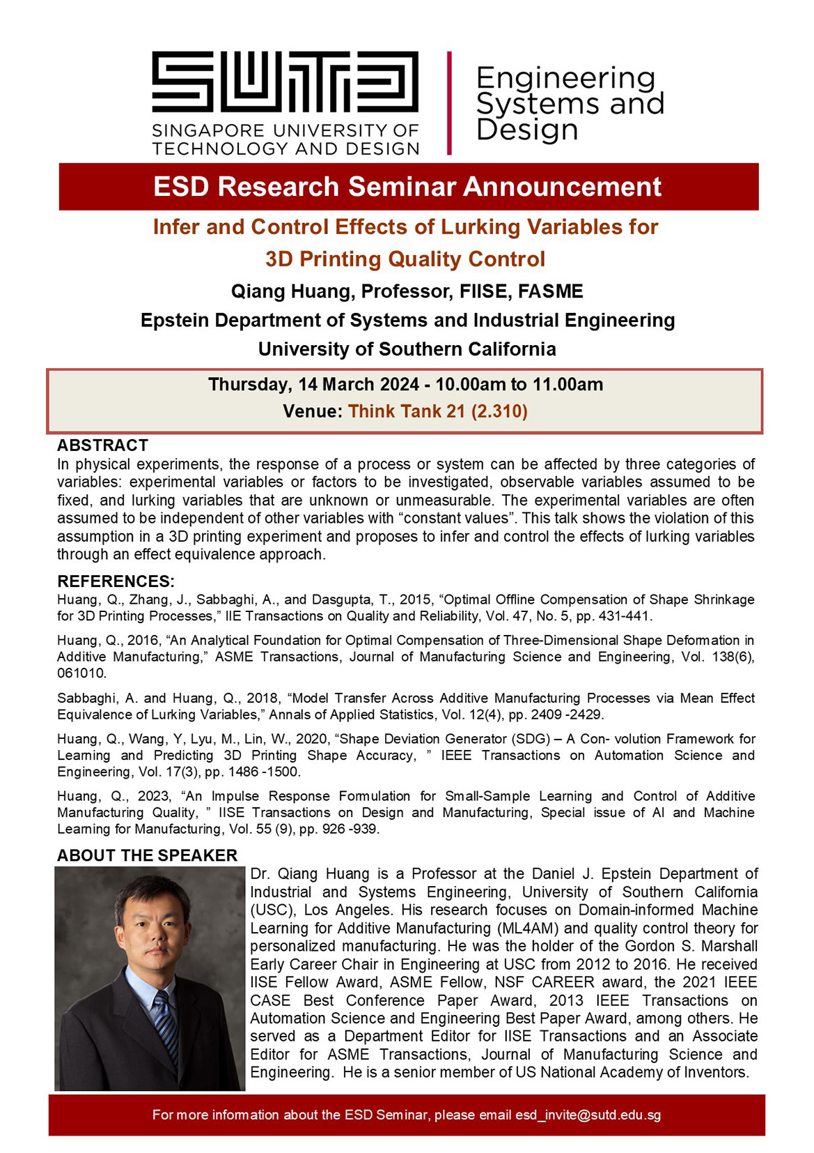 Qiang Huang University of Southern California - Infer and Control Effects of Lurking Variables for 3D Printing Quality Control