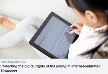 Protecting the digital rights of the young in Internet-saturated Singapore