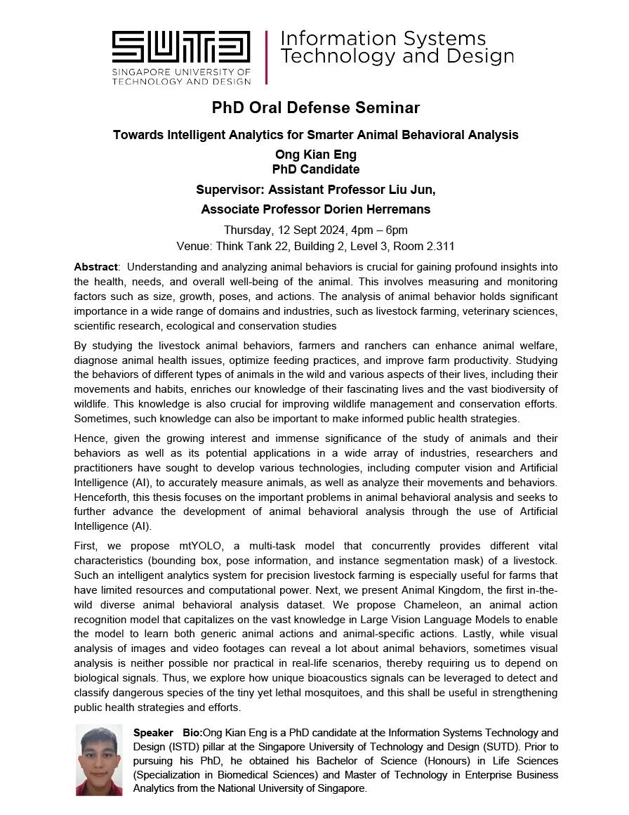 ISTD PhD Oral Defense Seminar by Ong Kian Eng  Towards Intelligent Analytics for Smarter Animal Behavioral Analysis