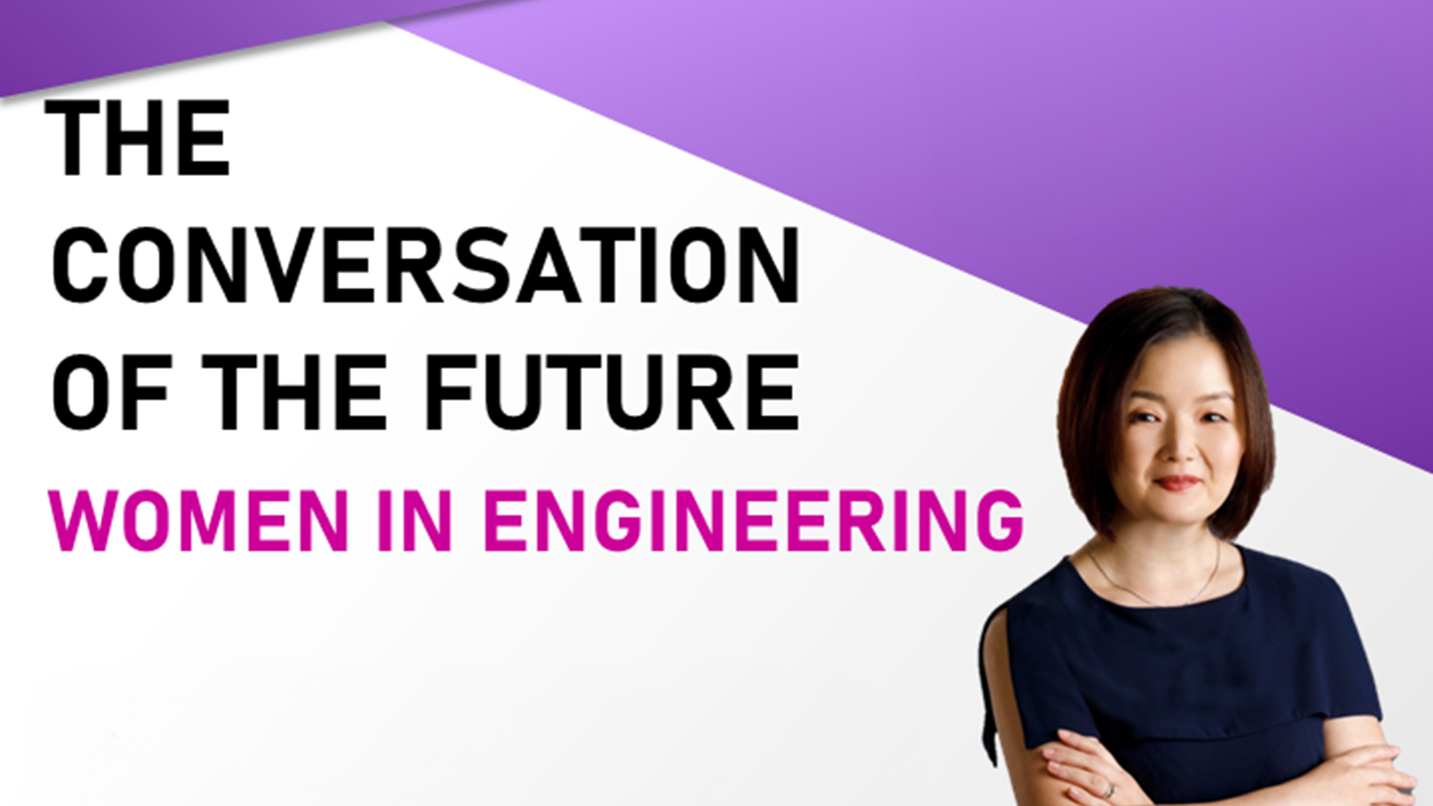 Women In Engineering - EPD Lecture Series in partnership with The James Dyson Foundation