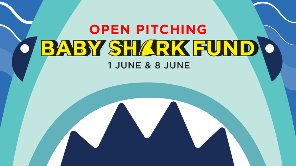 Baby Shark Fund Open Pitch