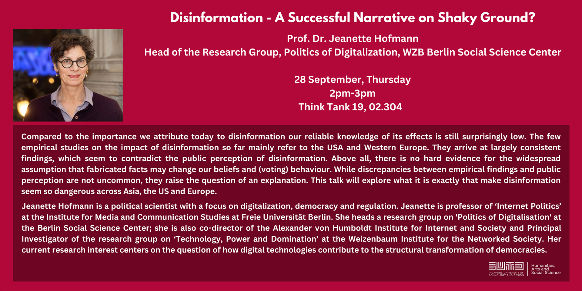 HASS Colloquium Series Disinformation A Successful Narrative on Shaky Ground by Prof Dr Jeanette Hofmann